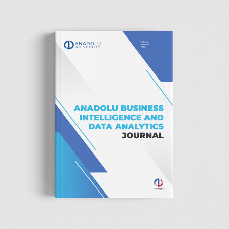 (ANABIDA) ANADOLU BUSINESS INTELLIGENCE AND DATA ANALYTICS JOURNAL